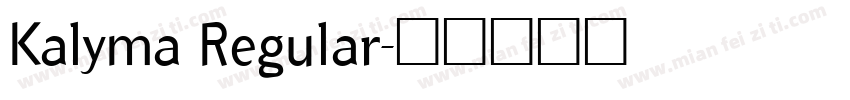 Kalyma Regular字体转换